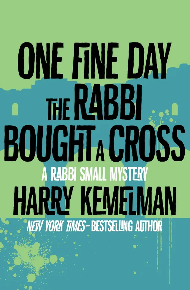 One Fine Day the Rabbi Bought a Cross cover